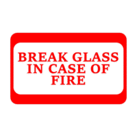 Break Glass Sign